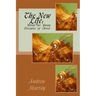 The New Life: Words for Young Disciples of Christ
