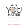 Why You Matter