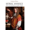 Moral Animals: Ideals and Constraints in Moral Theory