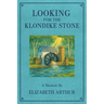 Looking for the Klondike Stone: A Memoir