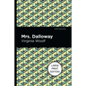 Mrs. Dalloway: Large Print Edition