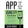 App Quality: Secrets for Agile App Teams