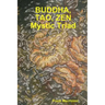 BUDDA, TAO, ZEN Mystic Triad