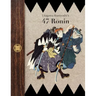 Utagawa Kuniyoshi's 47 Ronin