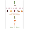 Food and God: A Theological Approach to Eating, Diet, and Weight Control