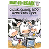 Click, Clack, Moo/Ready-To-Read Level 2: Cows That Type