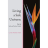 Living a Safe Universe, Vol. 4: Seth and Psychic Health