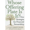 Whose Offering Plate Is It?: New Strategies for Financial Stewardship