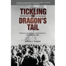 Tickling the Dragon's Tail: Politicians, Bureaucrats, and Scientists in the Nuclear Age