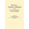 Genealogies of Virginia Families from the Virginia Magazine of History and Biography. in Five Volumes. Volume II: Claiborne - Fitzhugh