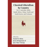 Classical Liberalism by Country: Volume I: Australia, India, South Africa, China, North and South Korea, and Lebanon