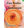 Case Studies in E-Government