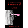 A Wreath of Lilies: Miss Gascoigne mysteries book 2