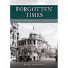 Forgotten Times: The British Isles in the 1950s and 1960s
