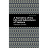 A Narrative of the Life and Adventure of Venture