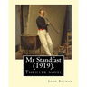 Mr Standfast (1919). By: John Buchan: Thriller novel