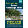 Lower Guadalupe River Pocket Guide