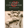 Classics and Colonialism