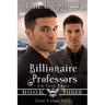 Billionaire Professors (The Geek Twins): Clean Romance