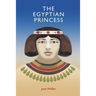 The Egyptian Princess