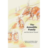 The Armadillo Family and the Secret Tunnel