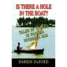 Is There a Hole in the Boat? Tales of Travel in Panama Without a Car