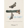 Shadows to Light: A Journey to Empowered Motherhood