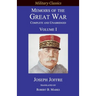 Memoirs of the Great War - Complete and Unabridged: Volume I