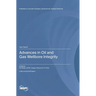 Advances in Oil and Gas Wellbore Integrity