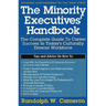 Minority Executives' Handbook (Revised)