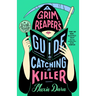 A Grim Reaper's Guide to Catching a Killer