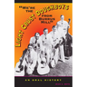 We're the Light Crust Doughboys from Burrus Mill: An Oral History