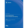 Unconventional Drone-Based Surveying