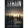 Strain - A Post-Apocalyptic Survival Thriller