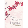 One-Minute Prayers for Women Gift Edition
