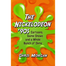 The Nickelodeon '90s: Cartoons, Game Shows and a Whole Bunch of Slime