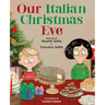 Our Italian Christmas Eve