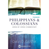 Philippians & Colossians Commentary