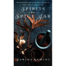 Spirits In A Spice Jar
