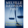 The Legal Exploits of Randolph Mason