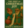 The Debt of Christmas Joy