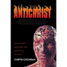 The Antichrist: False Security, False Hope, and False Peace on Earth