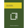 The Golden Manuscripts
