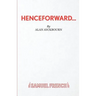 Henceforward...