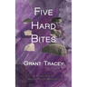 Five Hard Bites: A Collection of Hayden Fuller Mysteries