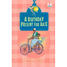 A Birthday Present for Aaji (Hook Books)