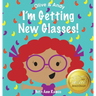 I'm Getting New Glasses!