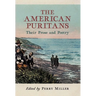 The American Puritans: Their Prose and Poetry