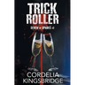 Trick Roller