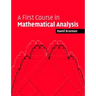 First Course Mathematical Analysis
